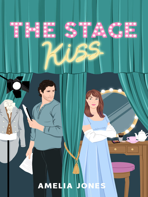 Title details for The Stage Kiss by Amelia Jones - Available